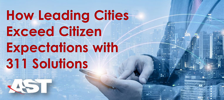 How Leading Cities Exceed Citizen Expectations with 311 Solutions